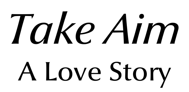Take Aim: A Love Story, Issue #2